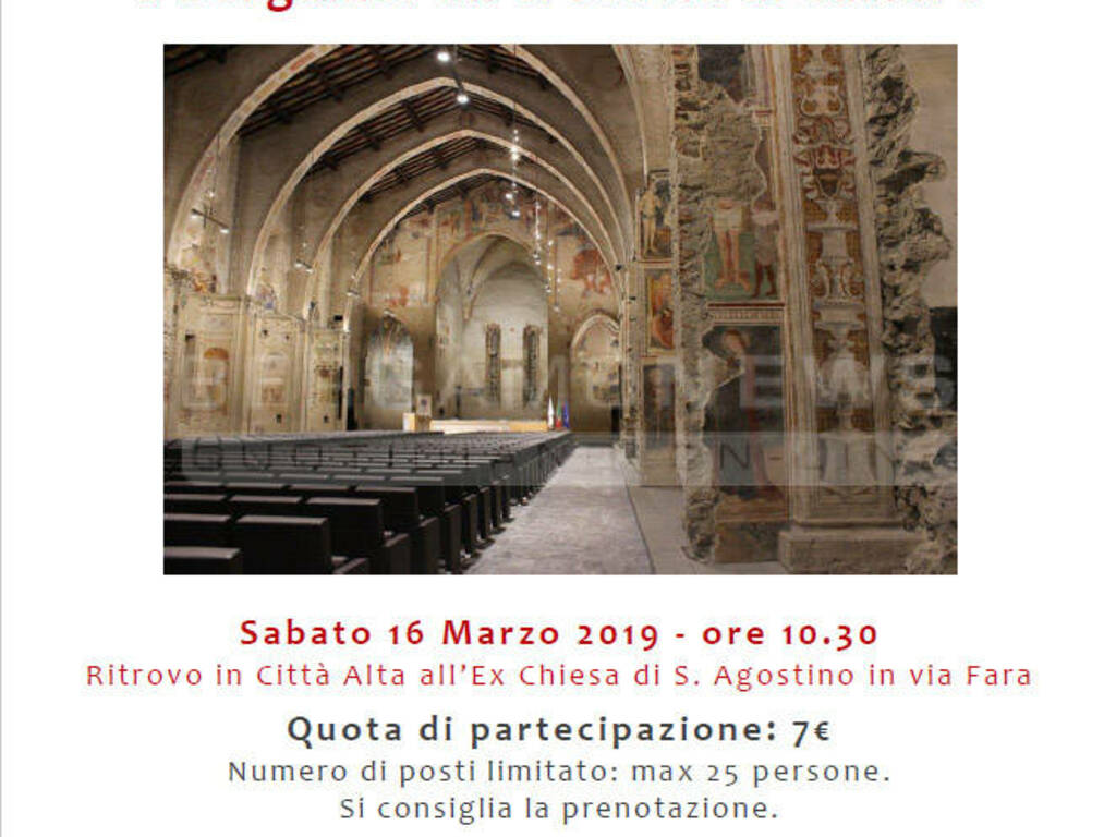 Il Monastero di Sant\'Agostino a Bergamo: un crocevia di cultura