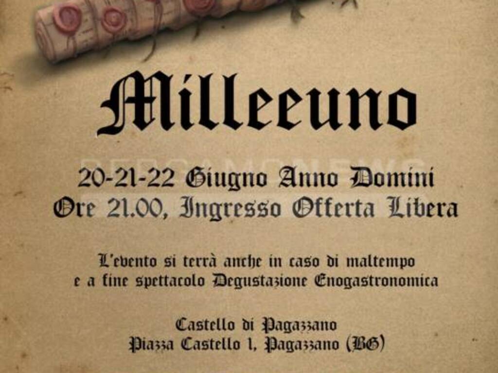 Appuntamento al Castello di Pagazzano con \"Milleeuno\"